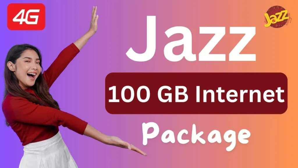 100 GB Internet Package Jazz – Prepaid Monthly Freedom