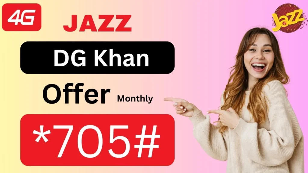 Jazz Monthly DG Khan Offer Package